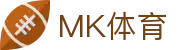 MK体育应用中心 | 官方APP下载，畅享极致体育体验